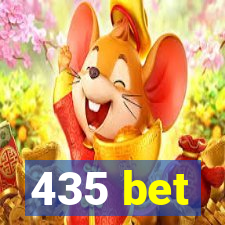 435 bet